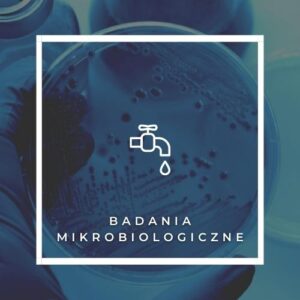 Badania mikrobiologiczne